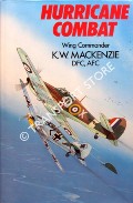Hurricane Combat by MACKENZE, Wing Commander K.W.